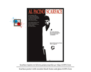 Scarface Αφίσα σε ξύλινη μαύρη κορνίζα με τζάμι 61Χ91.5cm